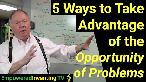 5 Ways to Take Advantage of the Opportunity of Problems