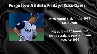 Forgotten Athlete Friday #132: Russ Davis