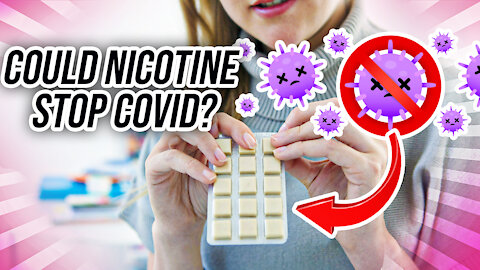 Could Nicotine Stop Covid?