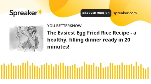 The Easiest Egg Fried Rice Recipe - a healthy, filling dinner ready in 20 minutes!