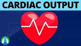 Cardiac Output (Medical Definition) | Quick Explainer Video