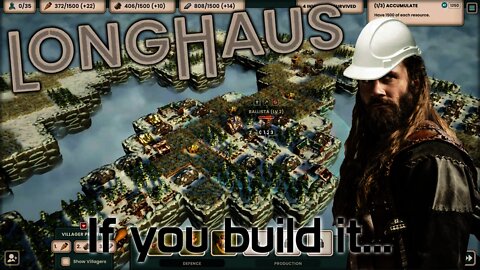 Longhaus - If You Build It, Raids Will Come