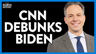 Watch CNN Admit That Joe Biden Is a Serial Liar & Can't Stop | Direct Message | Rubin Report