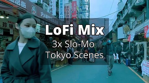 LoFi Vibey Mix 🎵 + Slo-Mo Tokyo 🗼 | [District] + [District] ✨