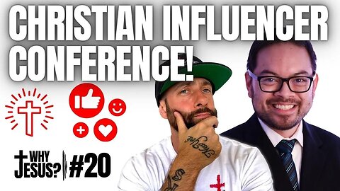 What is the Christian Influencer Conference? Why Jesus Podcast #20 w/ Bryan Shigekawa