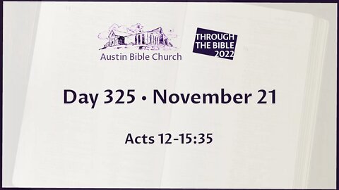 Through the Bible 2022 (Day 325)
