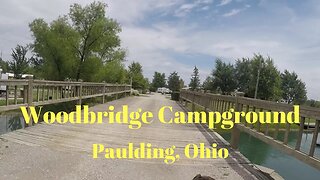 Woodbridge Campground. Paulding, Ohio