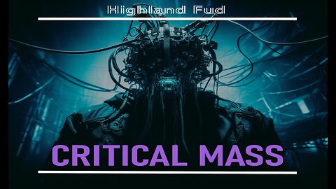 Highland Fud - Critical Mass