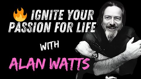 Alan Watts' 5 Mind-Bending Secrets to a Life of Wonder