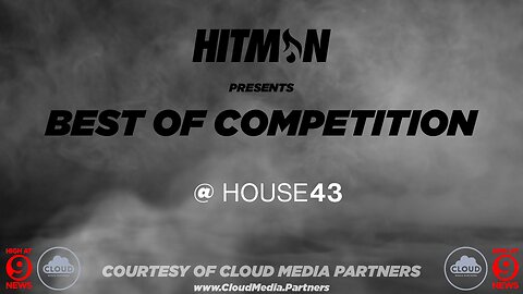 HITMAN PRESENTS: BEST OF COMPETITION | High At 9 News Live Coverage!