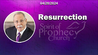 Spirit of Prophecy Sunday Service 04/28/2024