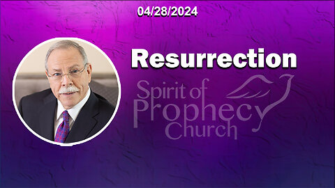 Spirit of Prophecy Sunday Service 04/28/2024
