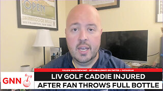 LIV Golf caddie injured after fan hits him with full bottle