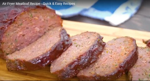 Air Fryer Meatloaf Recipe