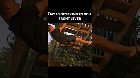 Day 10 of trying to do a frontlever. #workout #fun #practice #frontlever #calisthenics #shorts