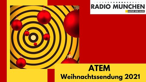 Atem - Weihnachtssendung 2021