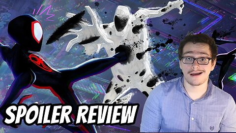 Spider-Man: Across the Spider-Verse Spoiler Review