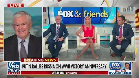 Newt Gingrich | Fox News Channel's Fox & Friends | May 10, 2022