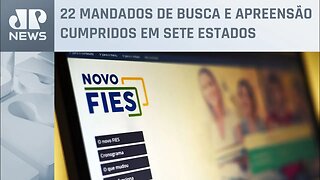 Universidades são suspeitas de participar de esquema que fraudou mais de R$ 20 milhões do Fies