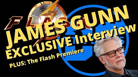 Exclusive Interview with James Gunn & Behind the Scenes of 'The Flash' Premiere
