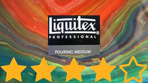 Liquitex Pouring Medium Review - Less Expensive than you think!