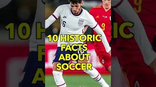 10 Historic Facts About Soccer (Futbol) #shorts