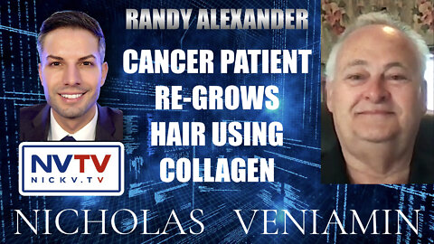 Cancer Patient Randy Alexander Discusses Hair Growth Using Collagen with Nicholas Veniamin