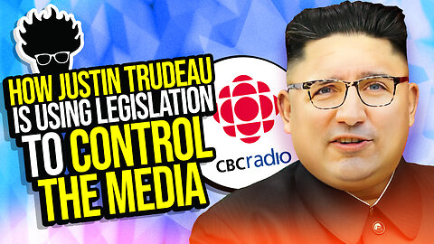 Canadian Communism: How Trudeau is WEAPONIZING Legislation to CONTROL THE MEDIA! Viva Frei Vlawg