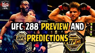 UFC 288 PREVIEW and PREDICTIONS