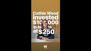Cathie Wood invested $100,000 in Bitcoin at $250