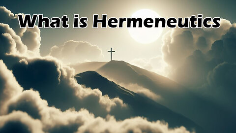 What is Hermeneutics