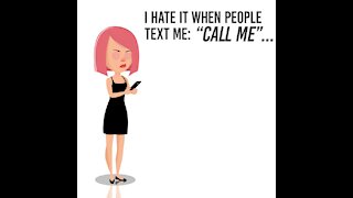 I hate it when people text me call me [GMG Originals]