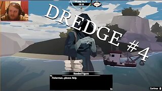 LETS PLAY: DREDGE (Ep #4)