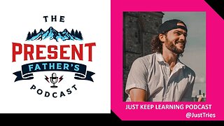 Episode 19 - Just Keep Learning with Justin Nolan (@JustTries)