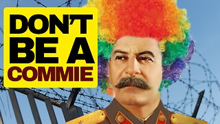 Don't Be A Commie