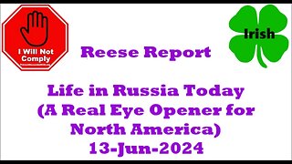 Life in Russia Today 13-Jun-2024