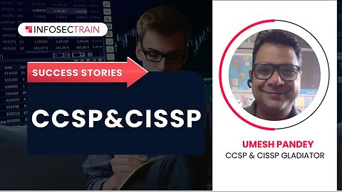 CCSP & CISSP InfosecTrain Review | Umesh Pandey Success Storie CCSP & CISSP