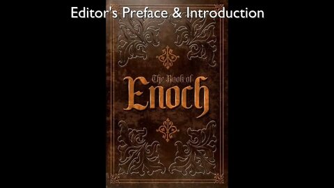 01 - The Book of Enoch - Preface & Introduction - HQ Audiobook