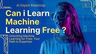 Unlocking Machine Learning for Free: Your Path to Expertise-AI Expert Roadmap