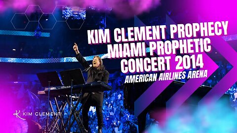 Kim Clement Prophecy - Miami Prophetic Concert 2014 | Prophetic Rewind | House Of Destiny Network