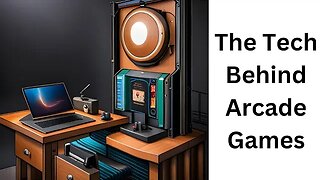 The Tech Behind Arcade Games!!!