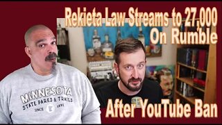 The Morning Knight LIVE! No. 913 - Rekieta Law Streams to 27,000 on Rumble After YouTube Ban