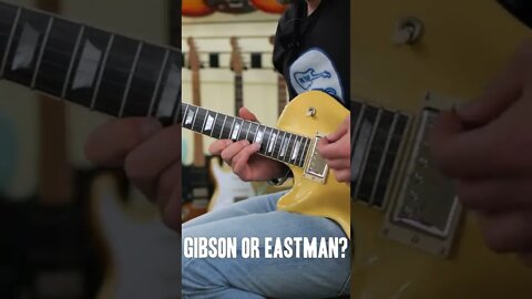 Gibson or Eastman!? #shorts