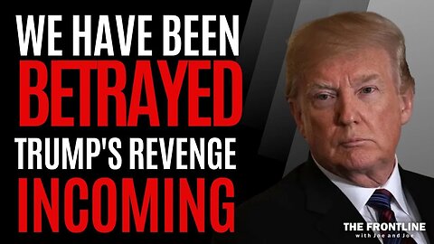 Trump's REVENGE Incoming!