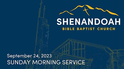 9-24-2023 Sunday Morning Service