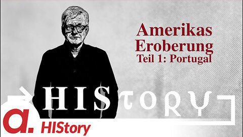 HIStory: Entdeckung und Eroberung Amerikas – Teil 1: Portugal
