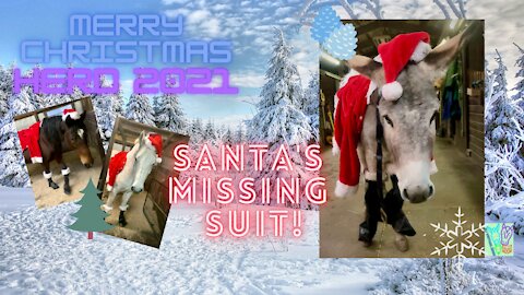 Merry Christmas Almost - Santa's Missing Suit! Dec 22, 2021
