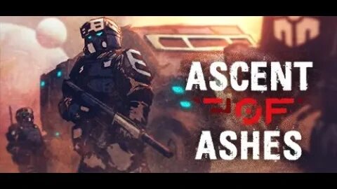 Ascent of Ashes Trailer