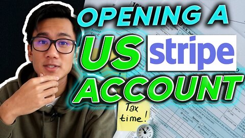 How to open a US Stripe Account (Quick Tutorial)