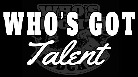 Who's Got Talent